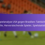 featured-image-spielanalyse-usa-gegen-brasilien-taktische-duelle-hervorstechende-spieler-spielstatistiken